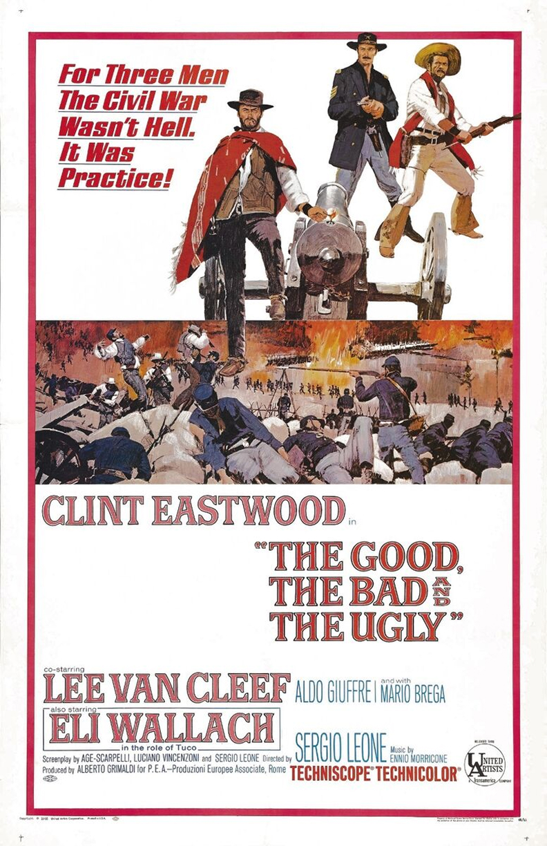 The Good, The Bad, and The Ugly movie poster